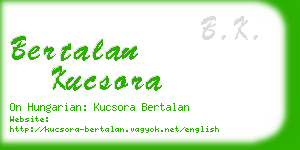 bertalan kucsora business card